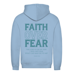 Damen Hoodie faith over fear psalm 118:6