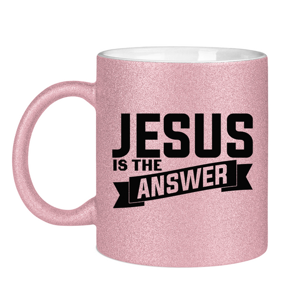 Glitzertasse jesus is the answer