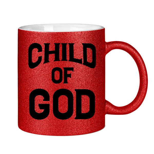 Glitzertasse child of god