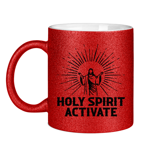 Glitzertasse holy spirit activate