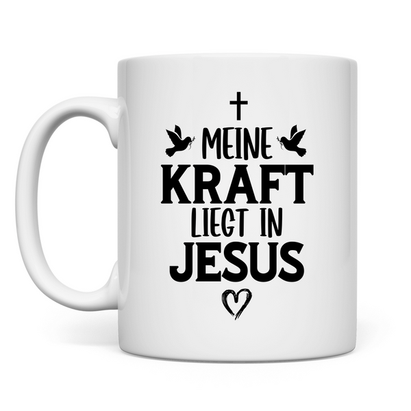 Tasse meine kraft liegt in jesus