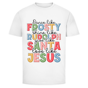 Herren T-Shirt give like santa love like jesus