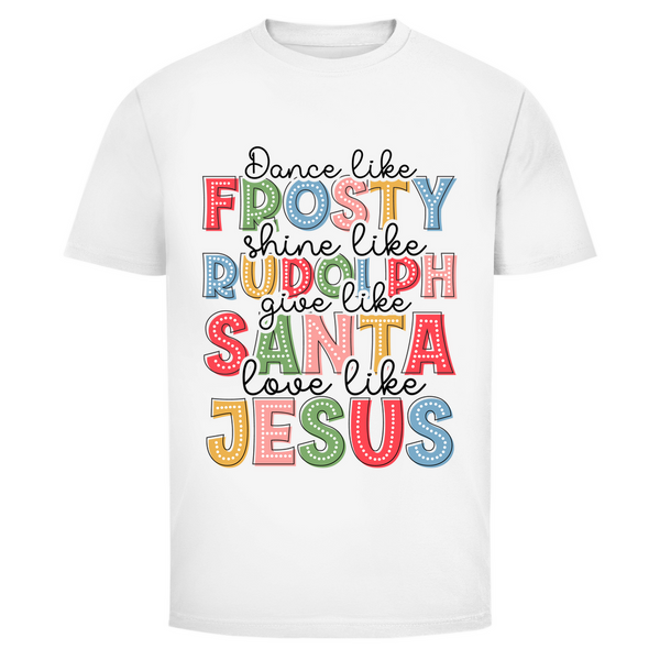 Herren T-Shirt give like santa love like jesus