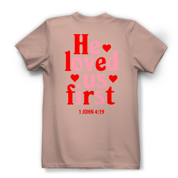 Damen Bio T-Shirt he loved us first 1 john 4:19