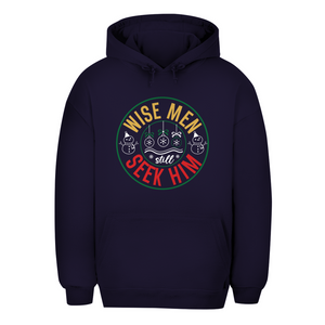 Unisex Oversize Hoodie wise men seek him