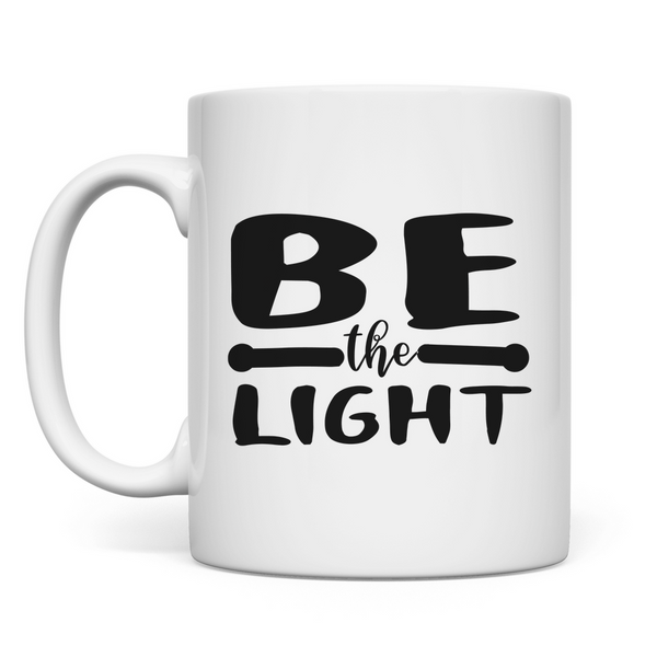 Tasse be the light