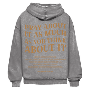 Oversize Washed Hoodie pray about it philippians 4:6-7