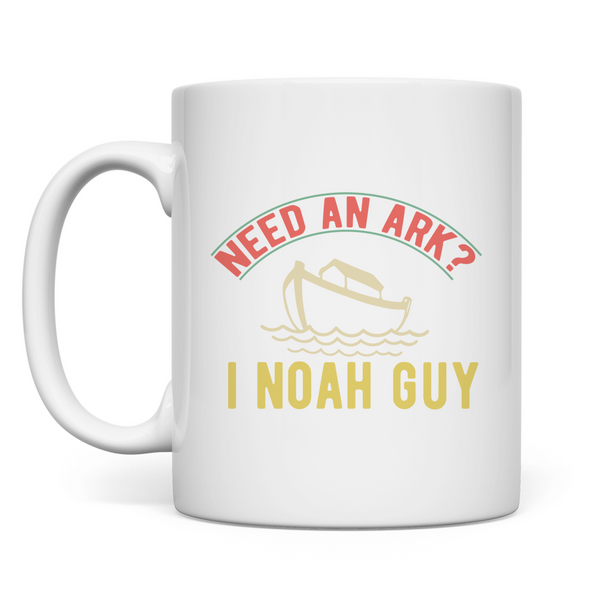 Tasse need an ark i noah guy