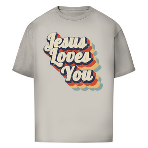 Oversize T-Shirt jesus loves you
