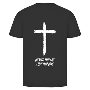 Herren T-Shirt he died for me i live for him