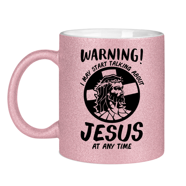 Glitzertasse warning may start talking about jesus