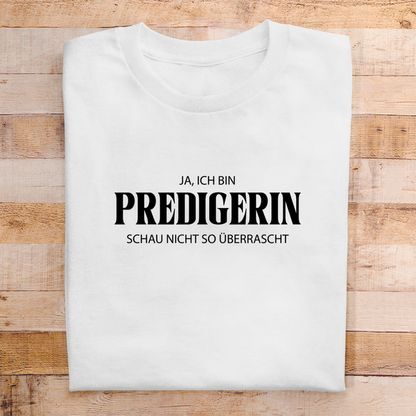 Herren T-Shirt ja ich bin predigein