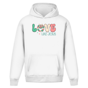 Oversize Hoodie Ohne Kordel love like jesus