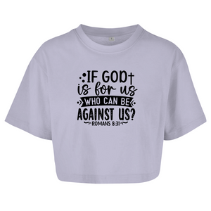 Damen Oversize Crop Topif god is for us romans 8:31