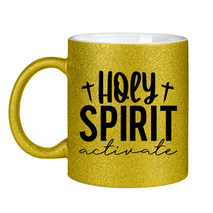 Glitzertasse holy spirit activate