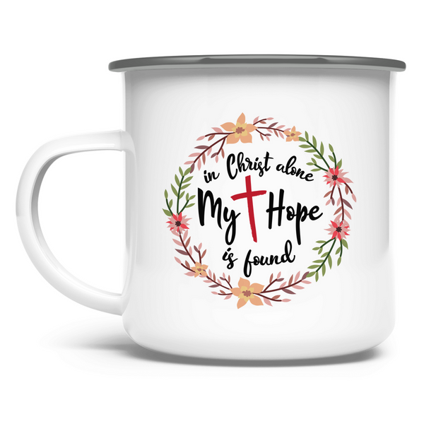 Emaille Tasse in christ alone my hope is found