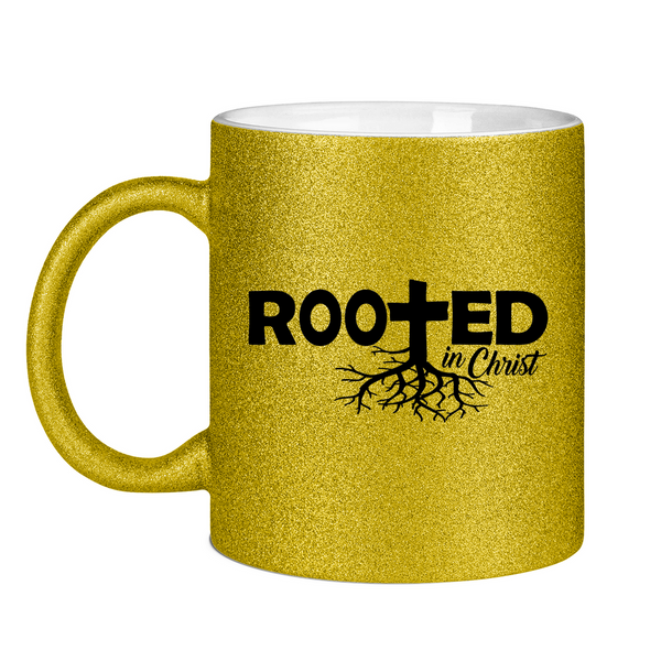 Glitzertasse rooted in christ