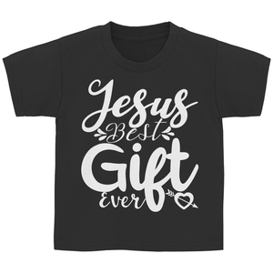 Kinder T-Shirt jesus best gift ever