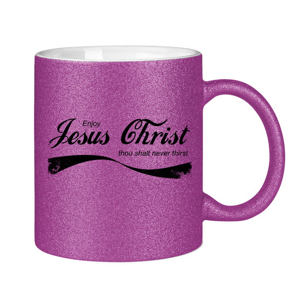 Glitzertasse enjoy jesus christ