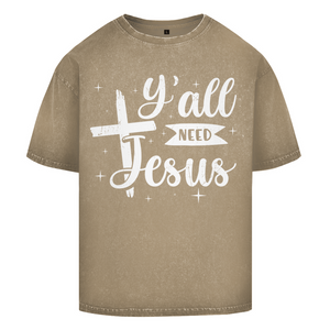Oversize Washed T-Shirt all you need jesus