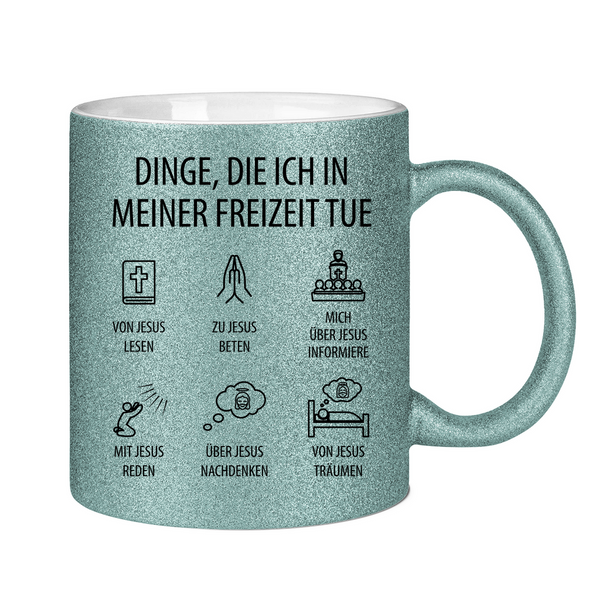 Glitzertasse dinge die ich in meiner freizeit tue