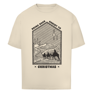 Oversize T-Shirt christ to christmas