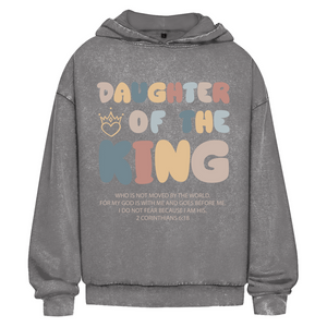 Oversize Washed Hoodie daughter of the king 2 corinthians 6:18
