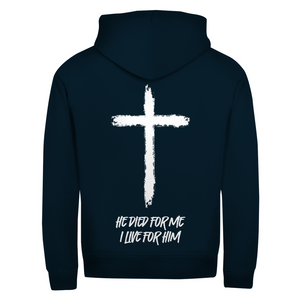 Zipper Hoodie he died for me i live for him