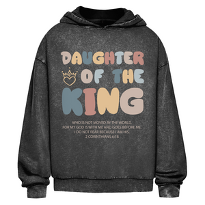 Oversize Washed Hoodie daughter of the king 2 corinthians 6:18