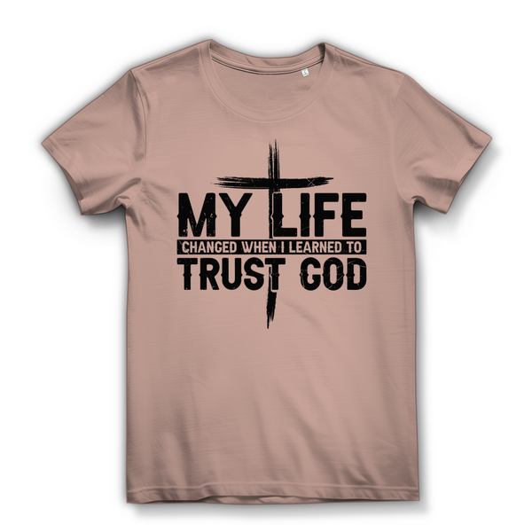 Damen Bio T-Shirt when i learned to trust god