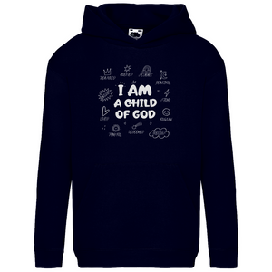 Kinder Hoodie i am a child of god