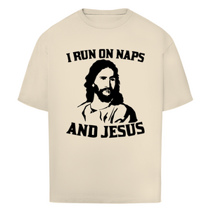 Oversize T-Shirt i run on naps and jesus