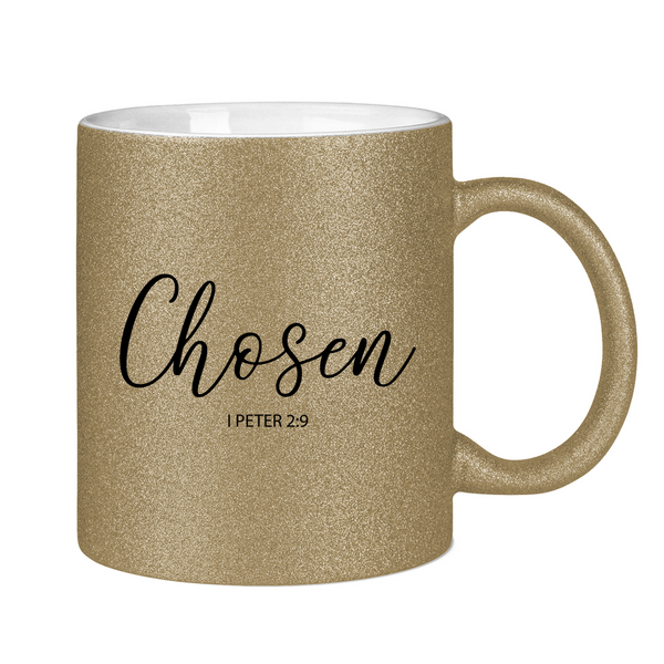 Glitzertasse chosen 1 peter 2:9