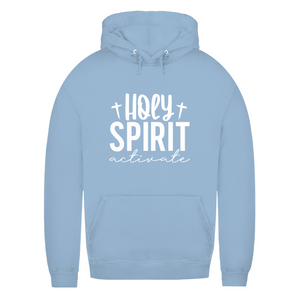 Damen Hoodie holy spirit activate