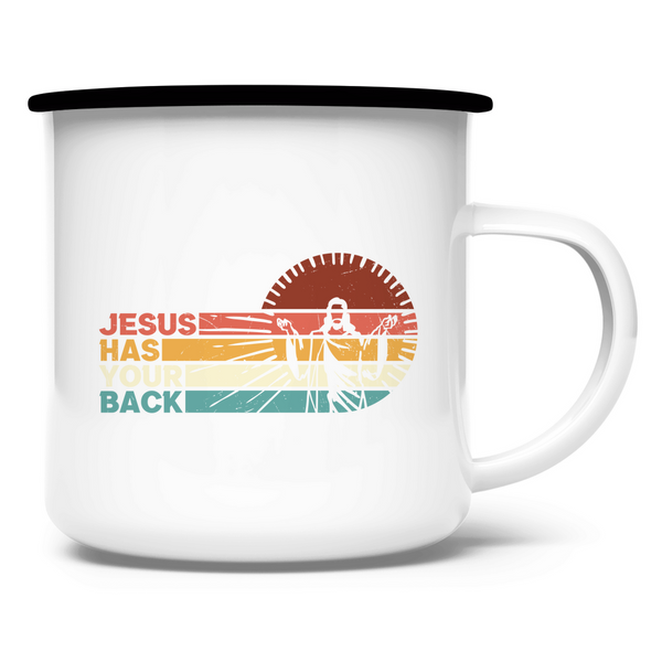 Emaille Tasse jesus has your back