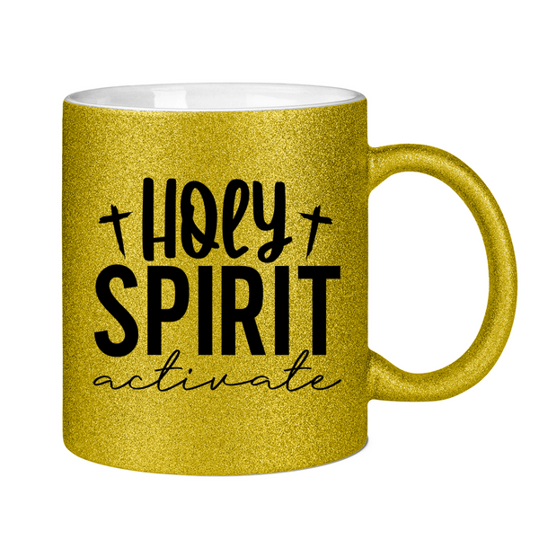 Glitzertasse holy spirit activate