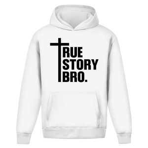 Oversize Hoodie Ohne Kordel true story bro