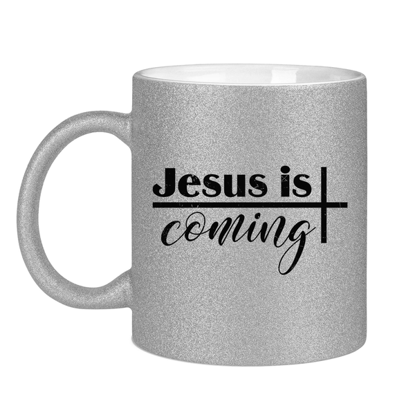 Glitzertasse jesus is coming