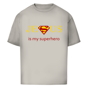 Oversize T-Shirt jesus is my superhero