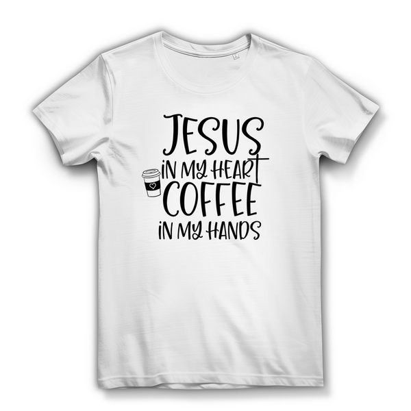 Damen Bio T-Shirt jesus in my heart coffee in my hands