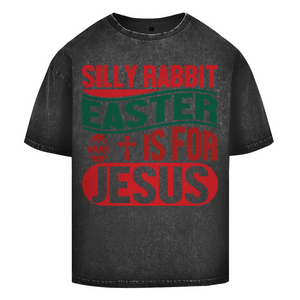 Oversize Washed T-Shirt silly rabbit easter is for jesus