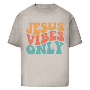 Oversize T-Shirt jesus vibes only