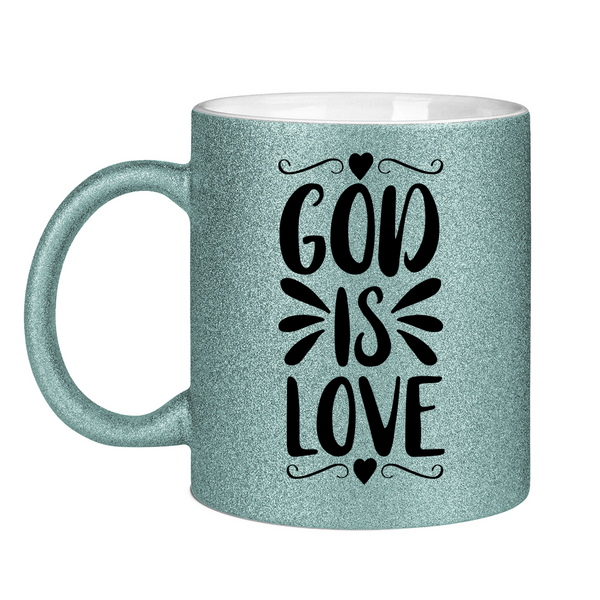 Glitzertasse god is love