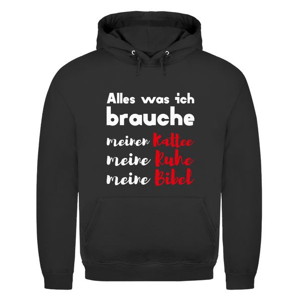 Herren Hoodie alles was ich brauche