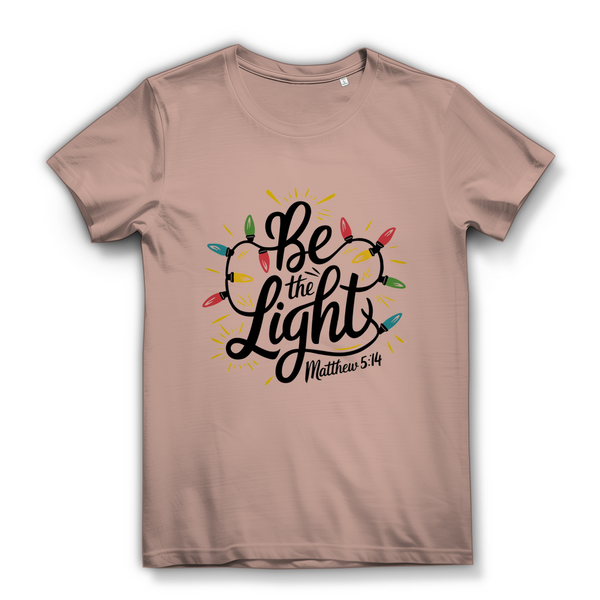 Damen Bio T-Shirt be the light matthew 5:14