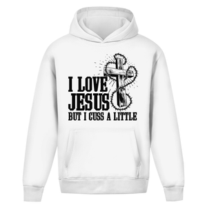Oversize Hoodie Ohne Kordel i love jesus but i cuss a little