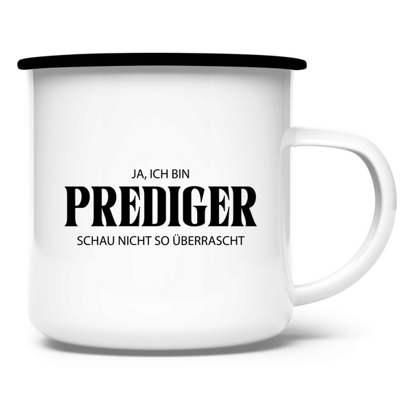 Emaille Tasse ja, ich bin prediger