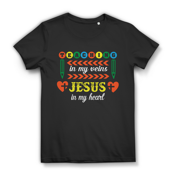 Damen Bio T-Shirt teaching in my veins jesus in my heart