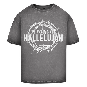 Oversize Washed T-Shirt i raise a hallelujah dornenkrone