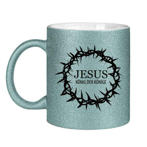 Glitzertasse jesus könig der könige